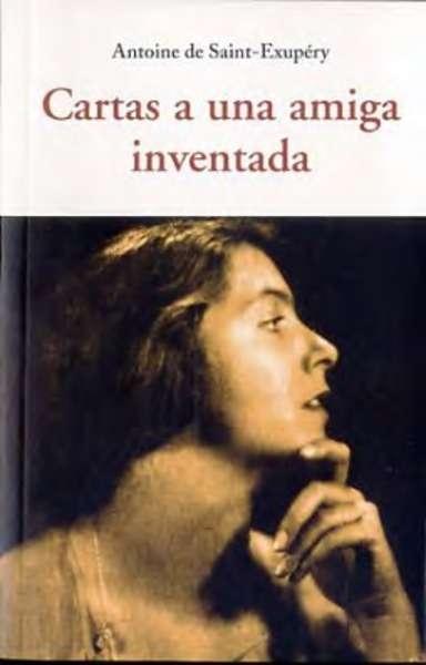 Cartas a una Amiga Inventada