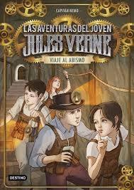 Viaje al Abismo "Las Aventuras del Joven Jules Verne 3". 