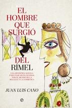 El Hombre que Surgió del Rimel