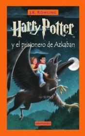 Harry Potter y el Prisionero de Azkaban "Hp 3 Tapa Dura". 