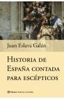 Historia de España Contada para Escépticos. 