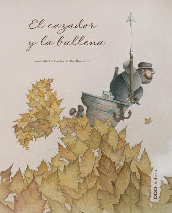 El cazador y la ballena. El cazador y la ballena.