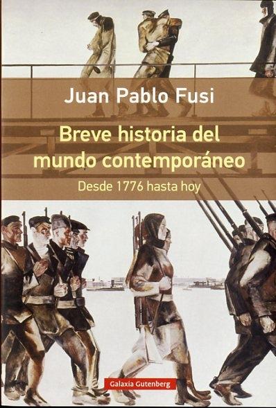 Breve Historia del Mundo Contemporáneo. desde 1776 hasta Hoy "Desde 1776 hasta Hoy"