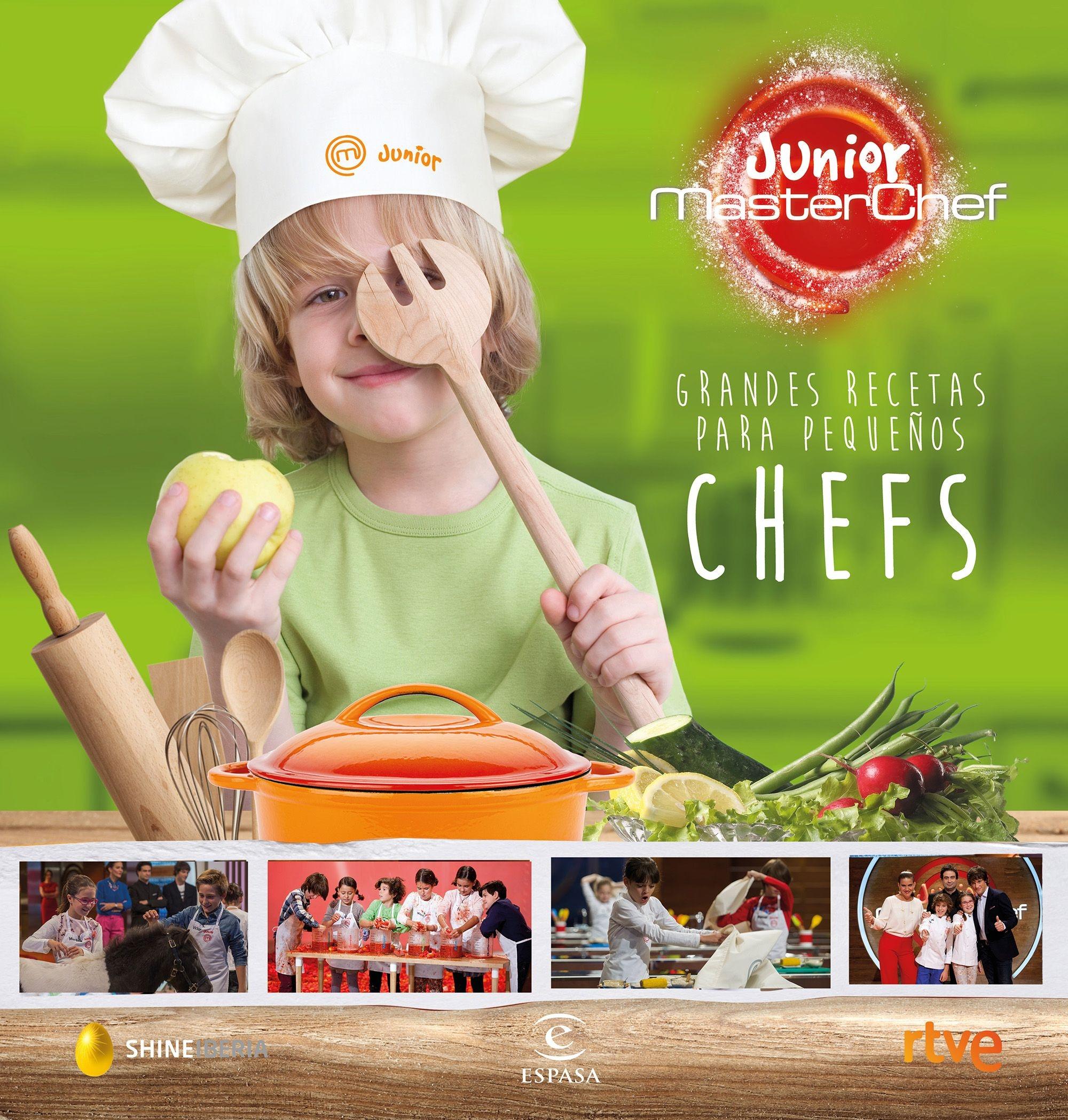 Grandes Recetas para Pequeños Chefs "Masterchef Junior 2". Grandes Recetas para Pequeños Chefs "Masterchef Junior 2".