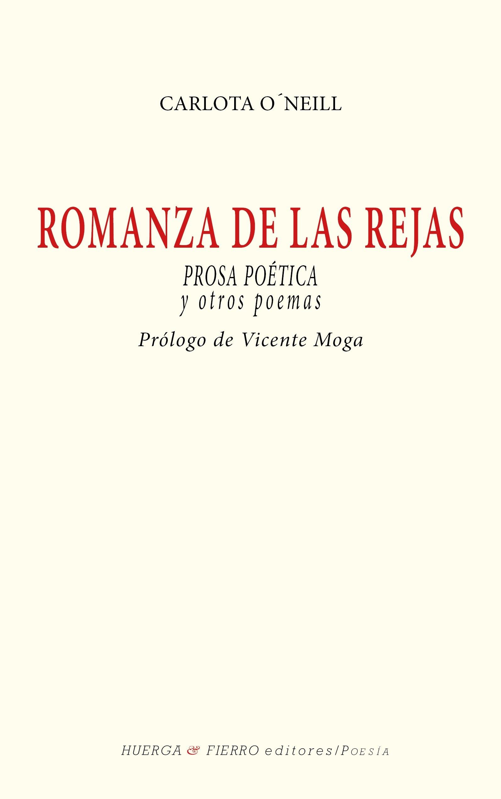 Romanza de las Rejas "Prosa Poética y Otros Poemas"