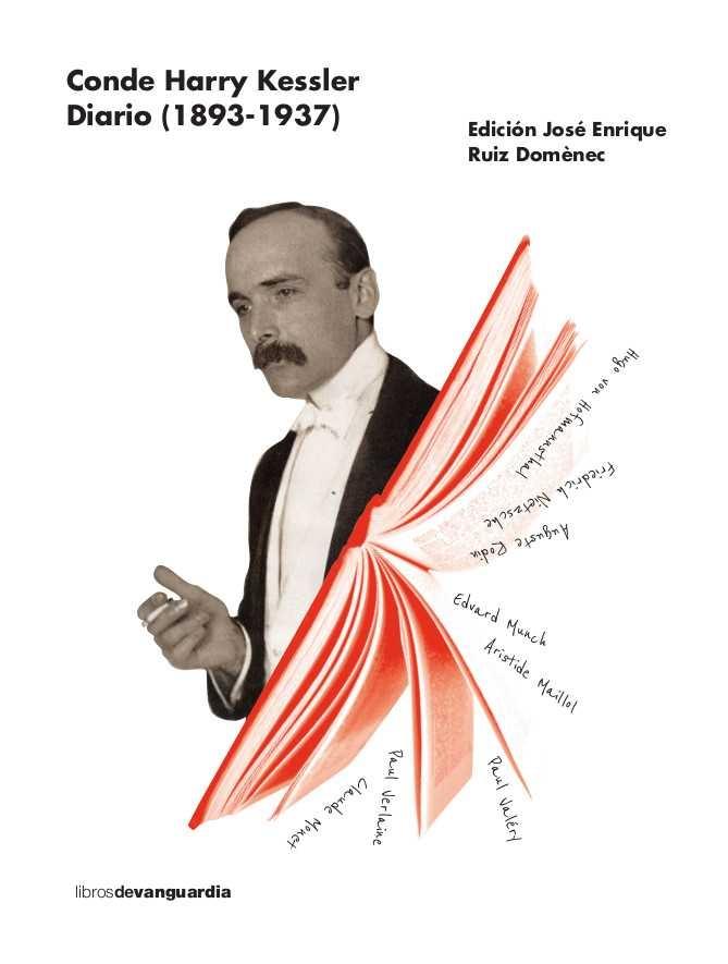 Conde Harry Kessler. Diario 1893-1937. Conde Harry Kessler. Diario 1893-1937.