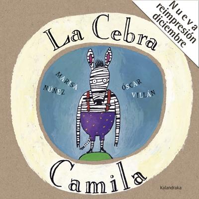La Cebra Camila. 