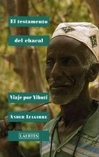 El testamento del chacal "Viaje por Yibuti". 