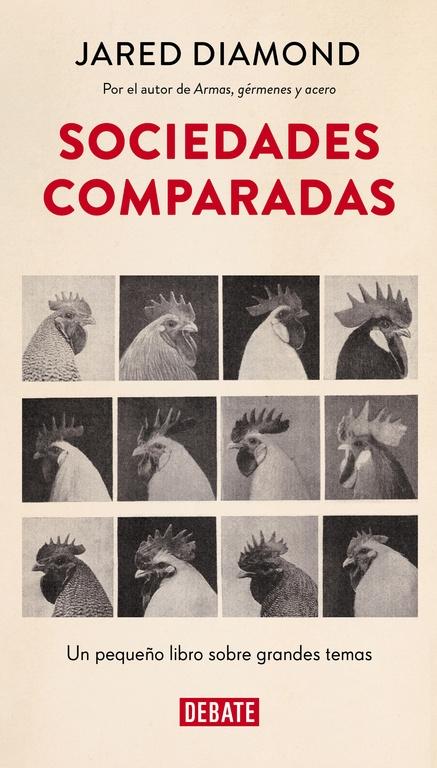 Sociedades Comparadas "Un Pequeño Libro sobre Grandes Temas". Sociedades Comparadas "Un Pequeño Libro sobre Grandes Temas".