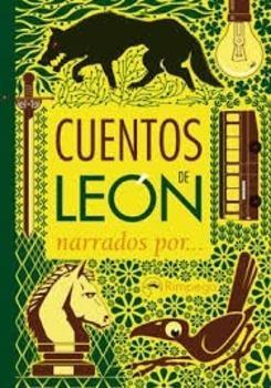 Cuentos de Leon. Narrados Por......... 