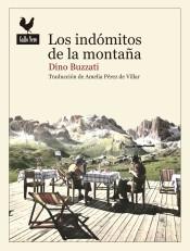 Los Indómitos de la Montaña. 