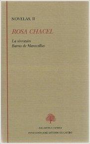 Rosa Chacel. Novelas II