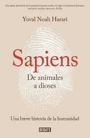 Sapiens. de Animales a Dioses. 