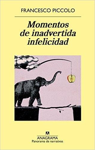 Momentos de Inadvertida Infelicidad