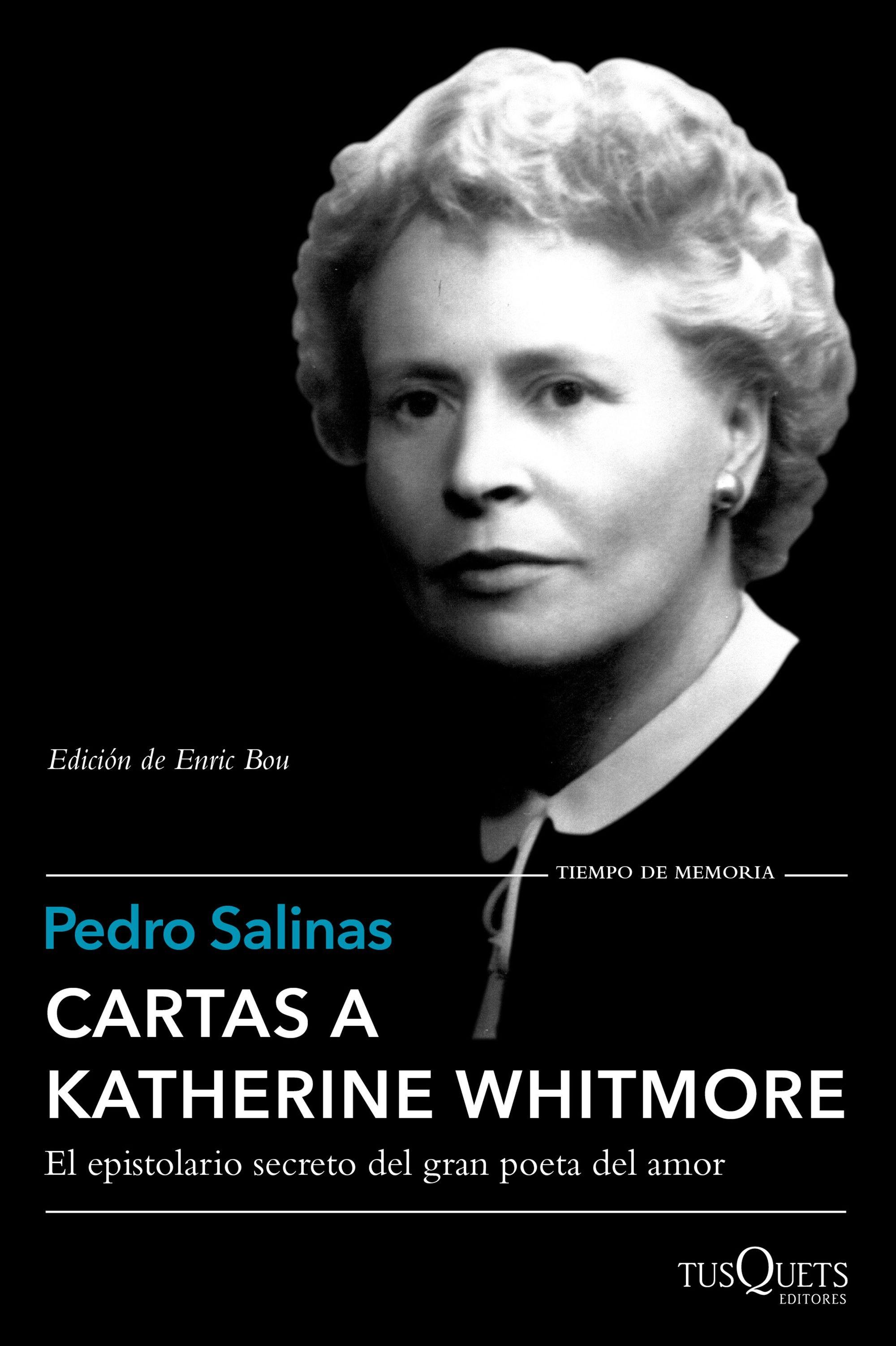 Cartas a Katherine Whitmore "Edición de Enric Bou"