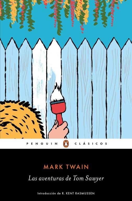 Las Aventuras de Tom Sawyer. Las Aventuras de Tom Sawyer.