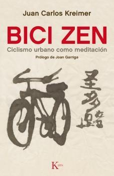 Bici Zen "Ciclismo Urbano como Meditación"