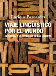 Viaje Lingüístico por el Mundo "Iniciación a la Tipología de las Lenguas"