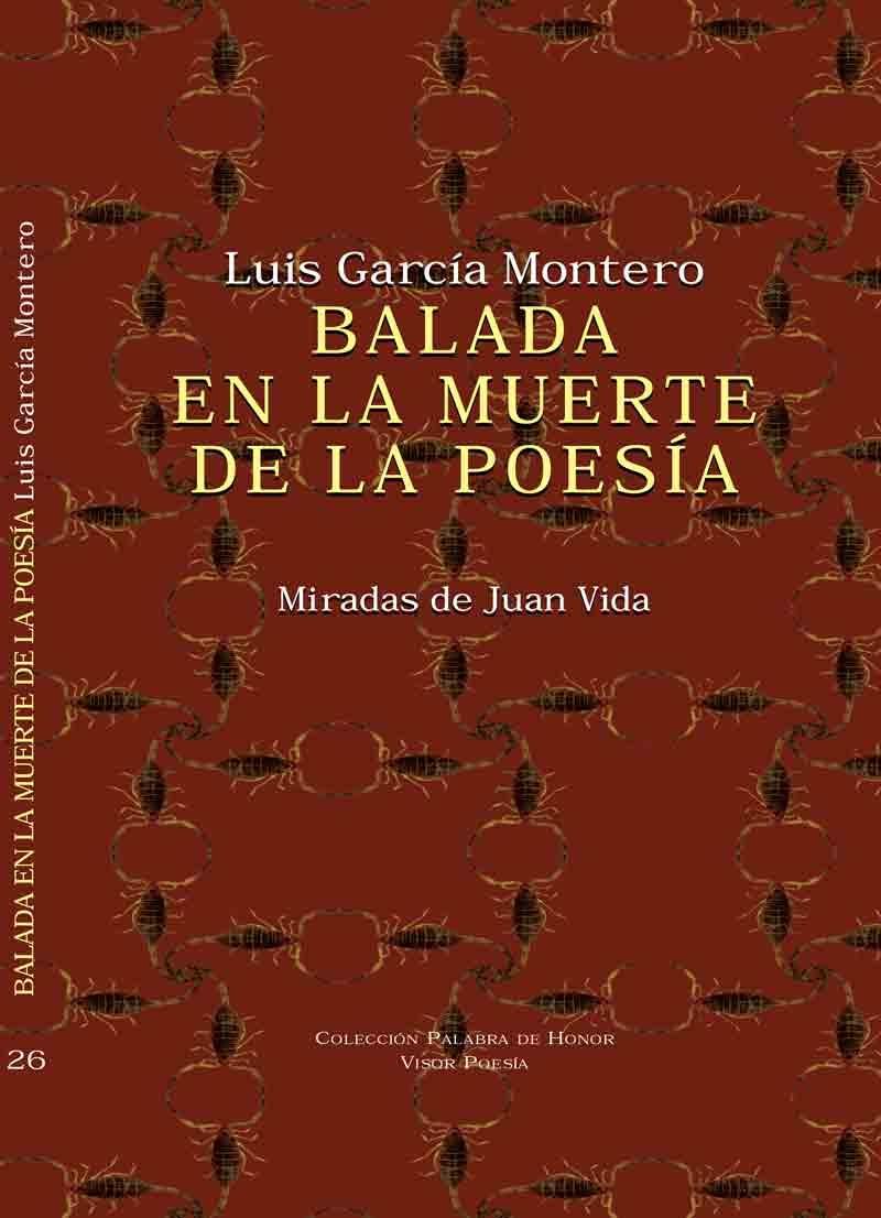 Balada en la Muerte de la Poesía "Miradas de Juan Vida"