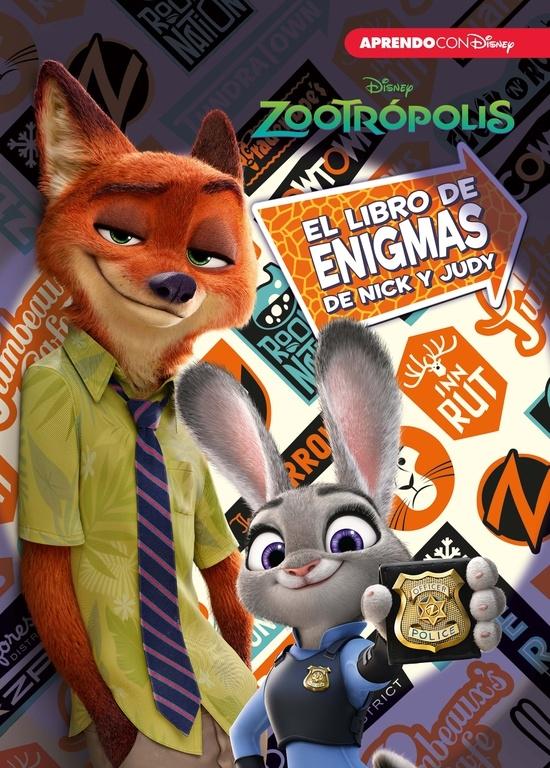 Zootrópolis. el Libro de Enigmas de Nick y Judy (Enigmas Disney). Zootrópolis. el Libro de Enigmas de Nick y Judy (Enigmas Disney).
