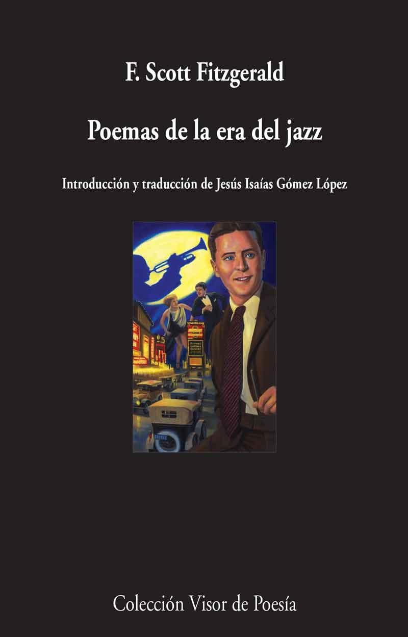 Poemas de la Era del Jazz. Poemas de la Era del Jazz.