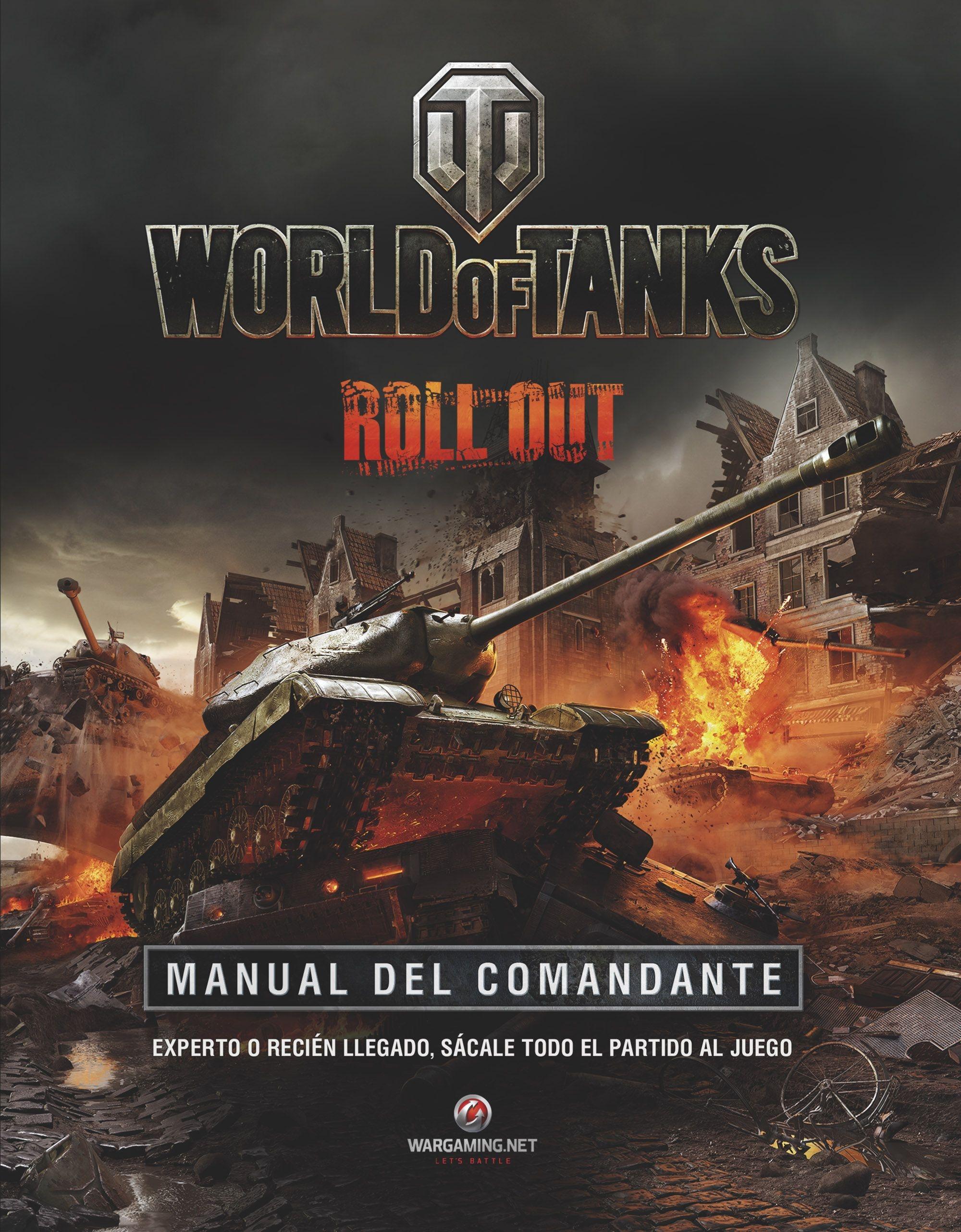 World Of Tanks "Manual del Comandante". 