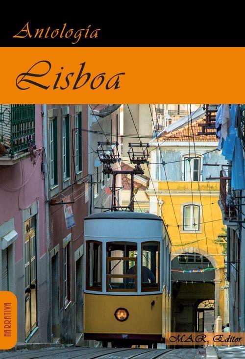 Lisboa "Antología de Relatos de Viajes."