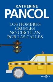 Los Hombres Crueles