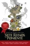 Guía de Viaje por los Siete Reinos de Poniente. 