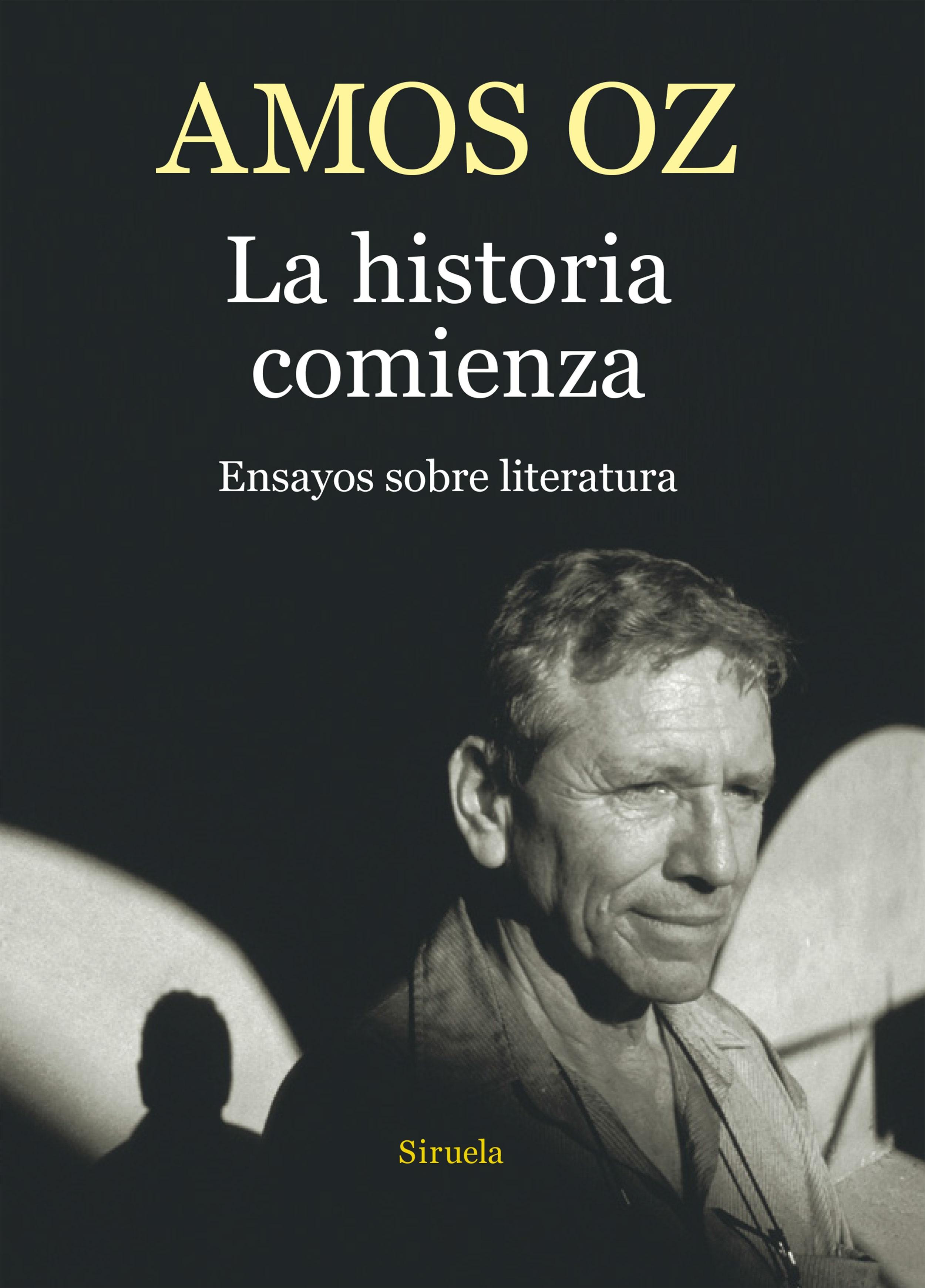 La Historia Comienza "Ensayos sobre Literatura". 