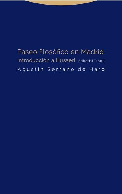 Paseo Filosófico en Madrid "Introducción a Husserl"