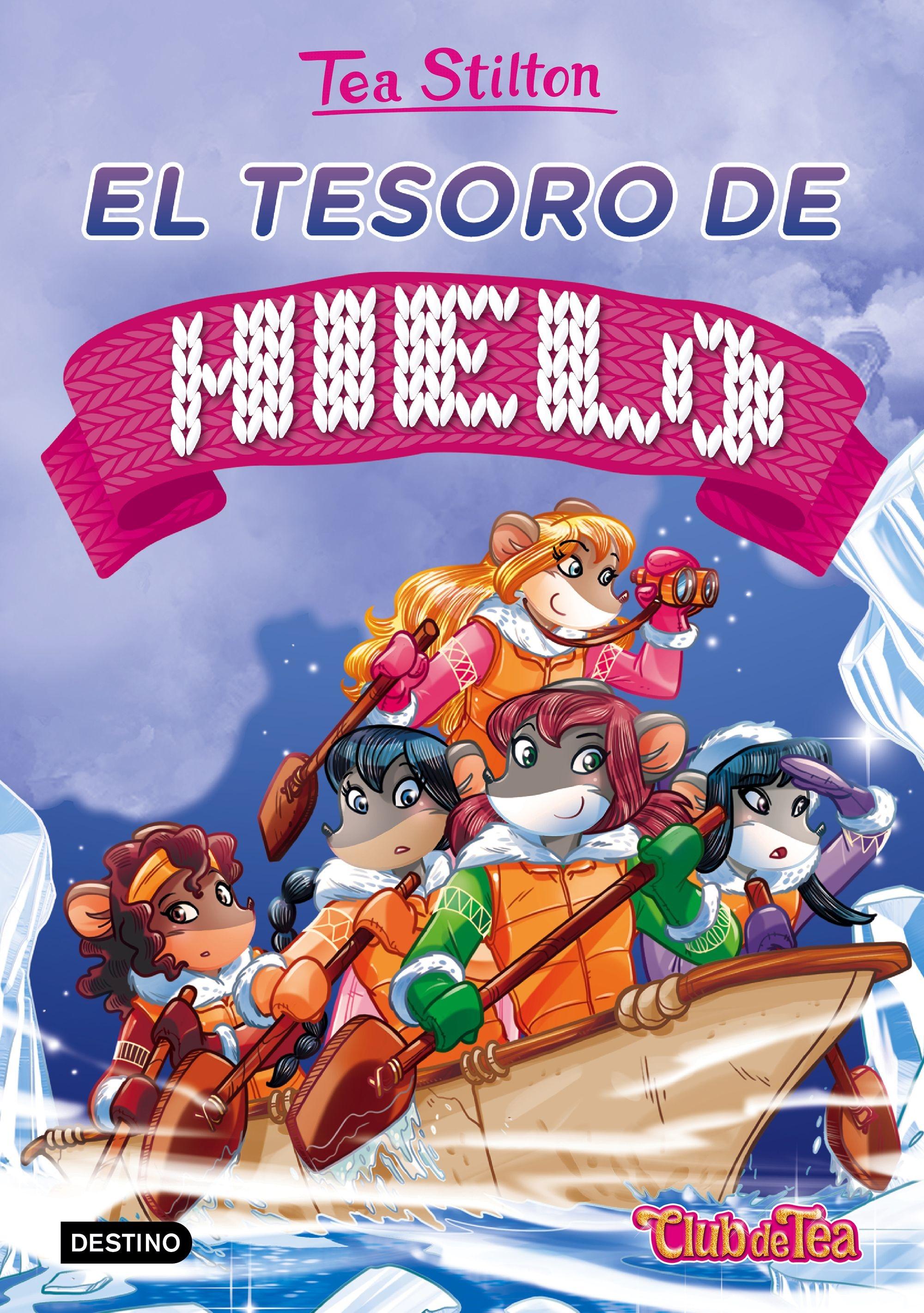 El Tesoro de Hielo "Tea Stilton 7"
