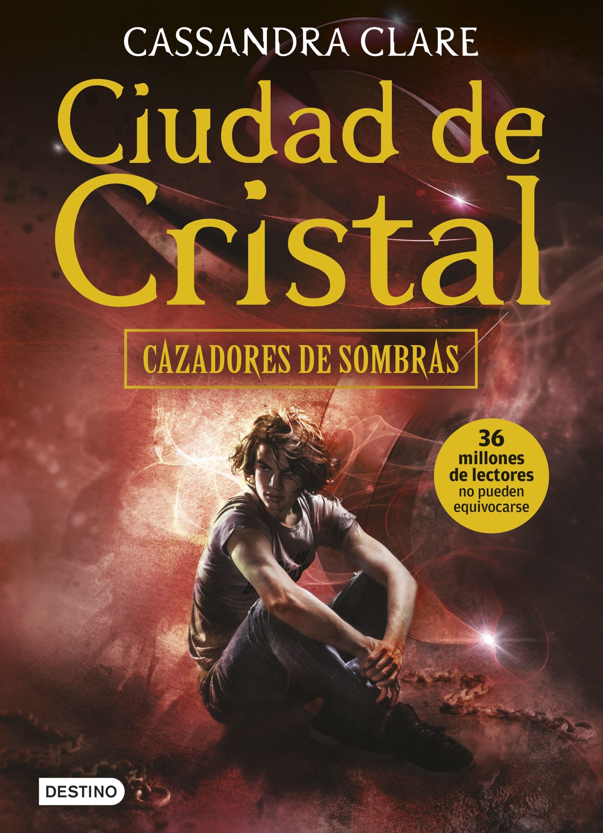Ciudad de Cristal "Cazadores de Sombras 3"