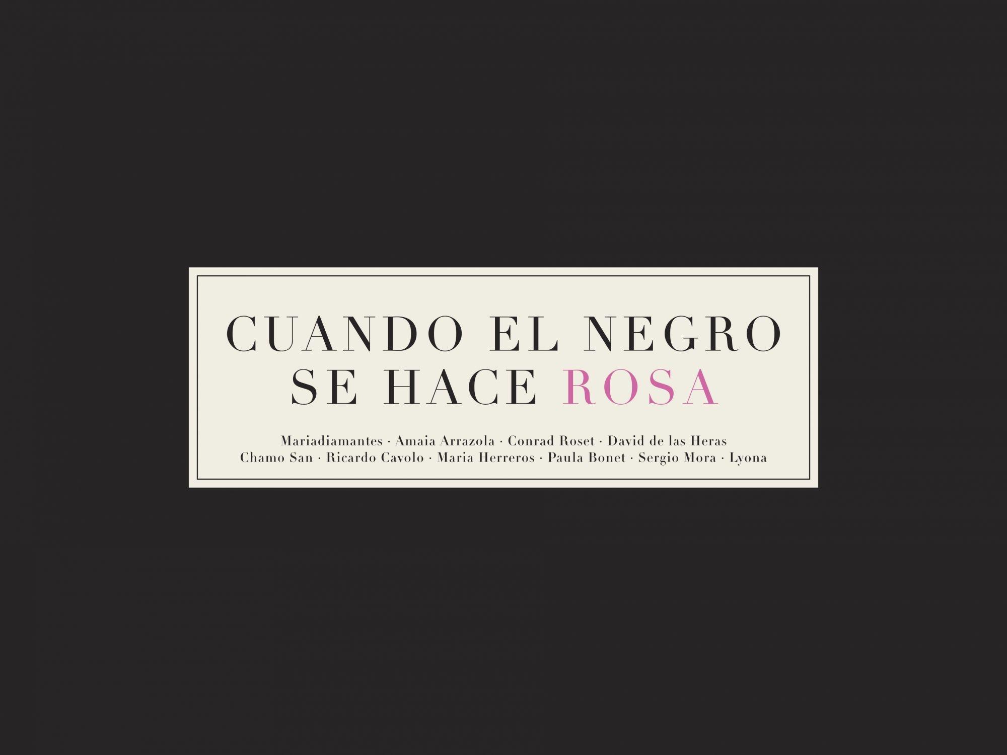 Cuando el Negro se Hace Rosa