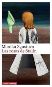 Las rosas de Stalin. 