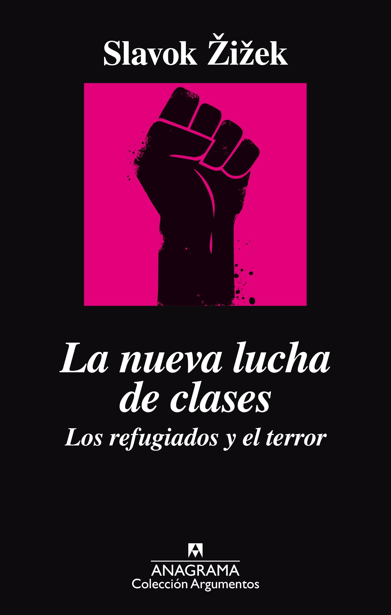 La Nueva Lucha de Clases. los Refugiados y el Terror. 