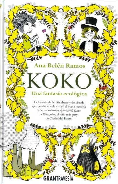 Koko "Una Fantasía Ecológica". 