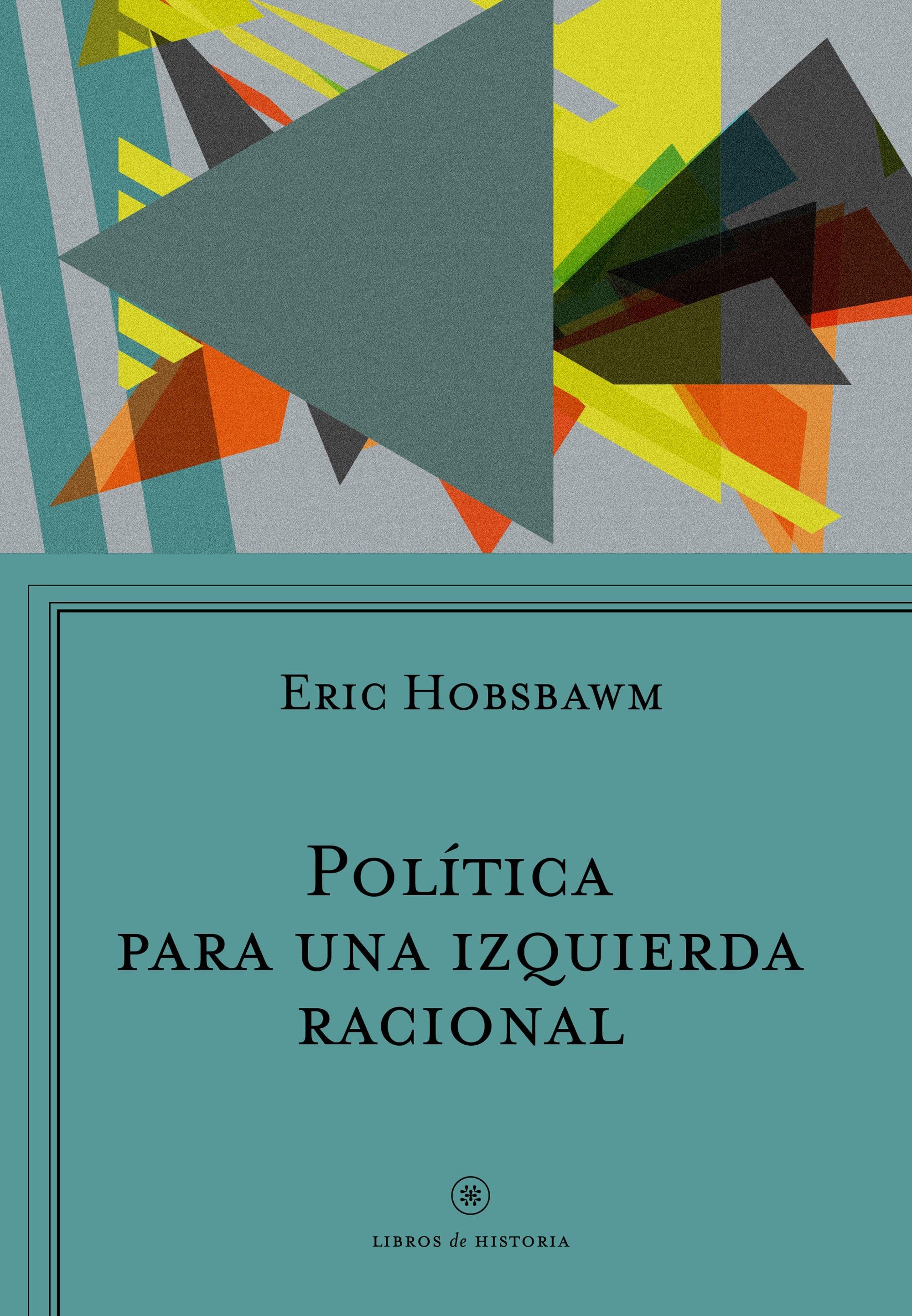 Política para una Izquierda Racional