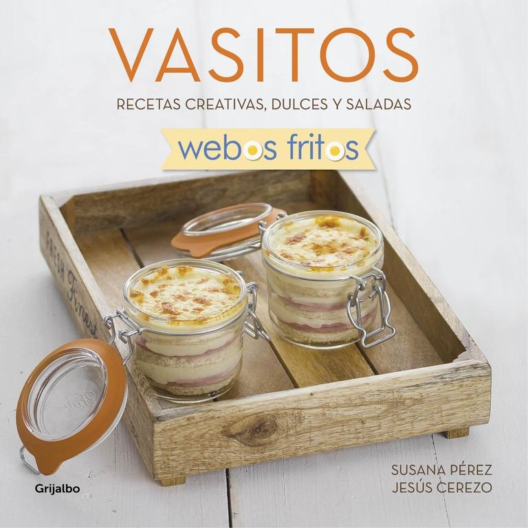 Vasitos (Webos Fritos) "Recetas Creativas, Dulces y Saladas"