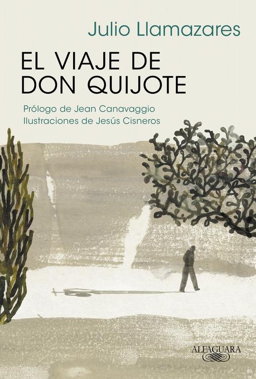 El Viaje de Don Quijote. 