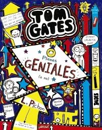 Planes Geniales (O No) "Tom Gates 9". Planes Geniales (O No) "Tom Gates 9".