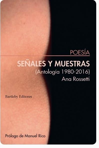 Señales y Muestras (Antología 1980-2016). 