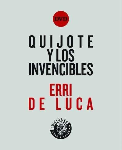 Quijote y los Invencibles. 