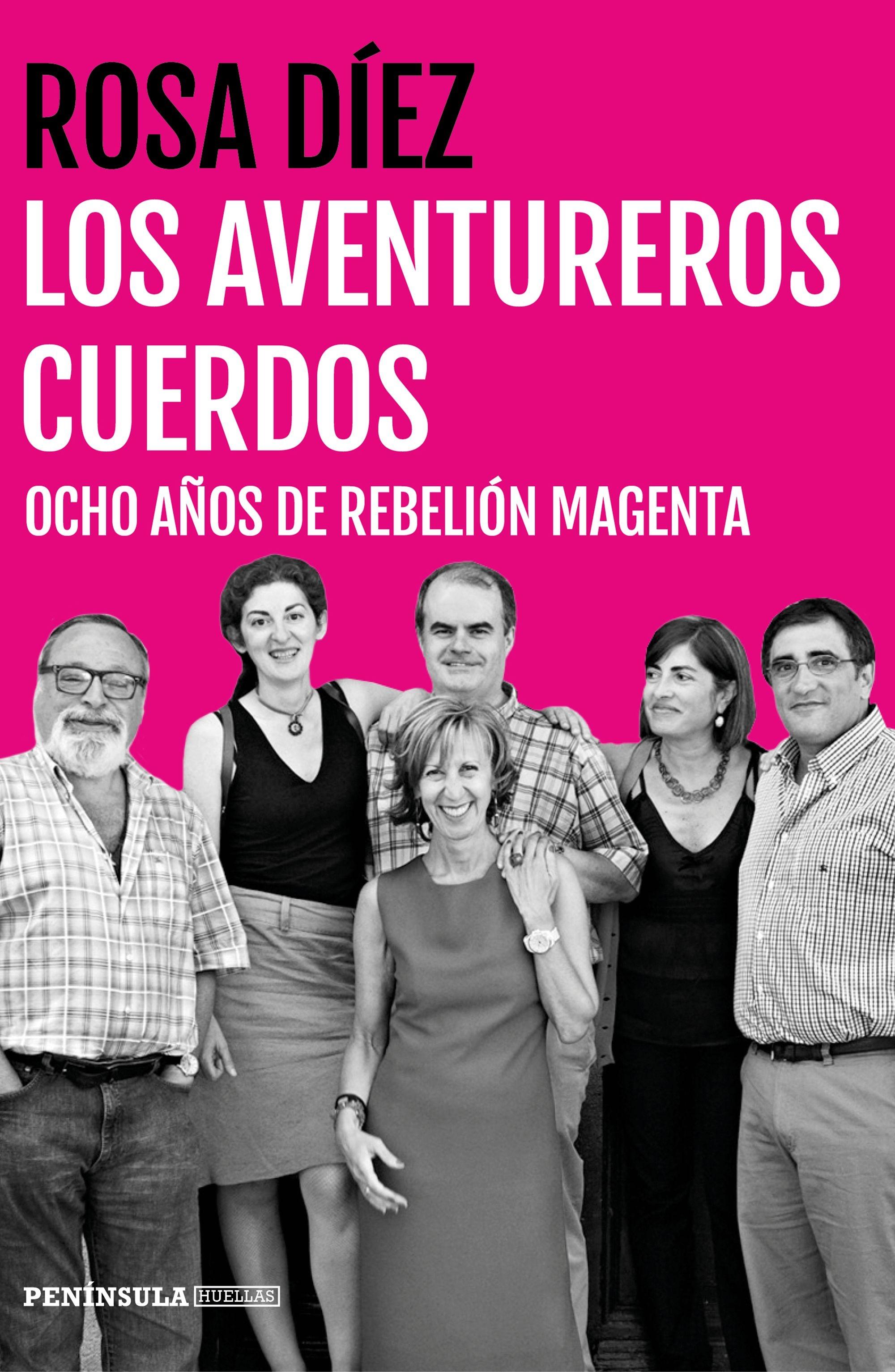 Los Aventureros Cuerdos "Ocho Años de Rebelión Magenta"