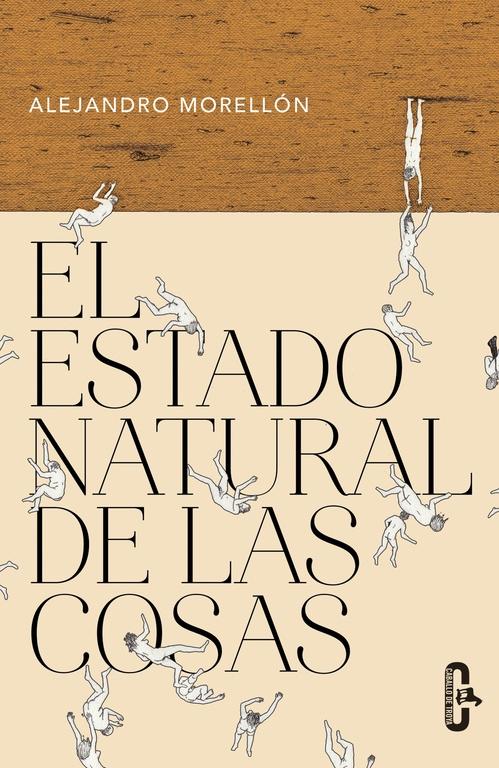 El Estado Natural de las Cosas. El Estado Natural de las Cosas.