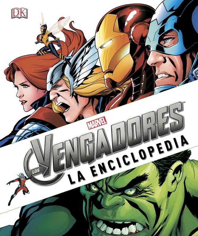 Los Vengadores "La Enciclopedia". Los Vengadores "La Enciclopedia".