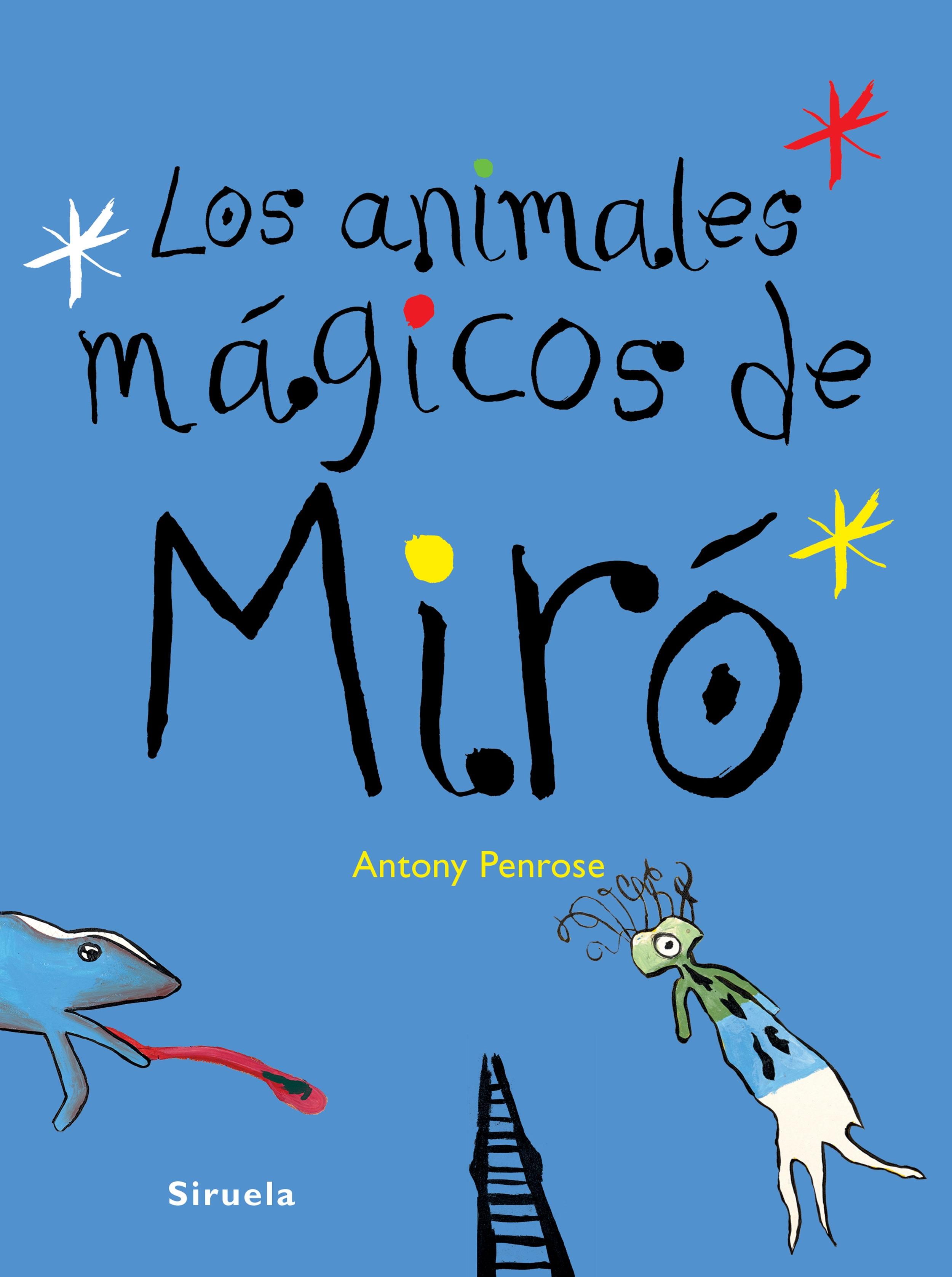 Los Animales Mágicos de Miró