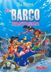 El Barco Fantasma "Tea Stilton 5"