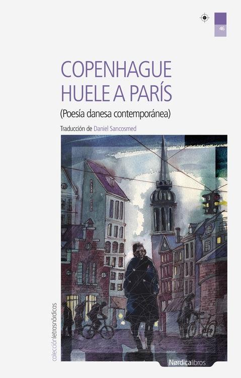 Conpenhague Huele a París. 