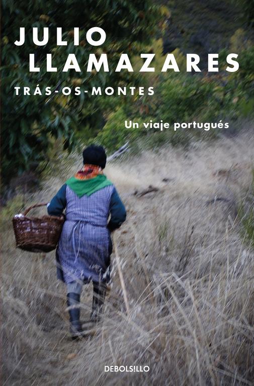 Trás-Os-Montes "Un Viaje Portugués"